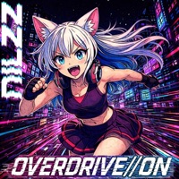 OVERDRIVE//ON - EP - Nilzz