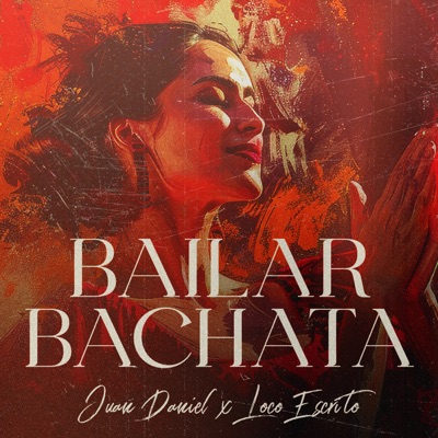 Bailar Bachata - Single