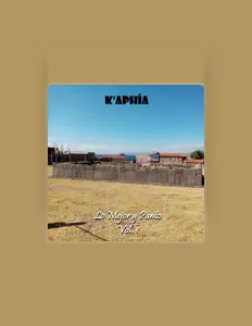 K'aphía: песни, клипы, биография, даты выступлений и многое другое.