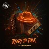 Ready To Folk - Single - El Desperado