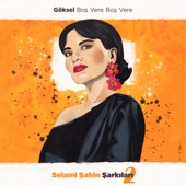 Boş Vere Boş Vere (Selami Şahin Şarkıları 2) artwork