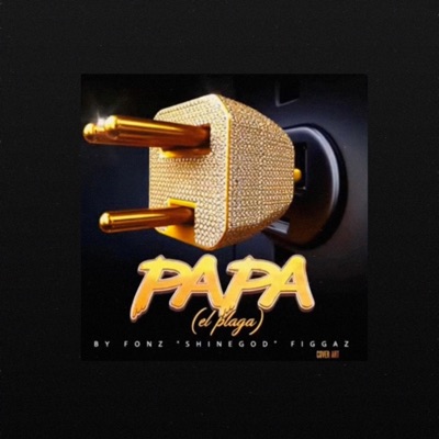 Papa (el plaga)! - Single