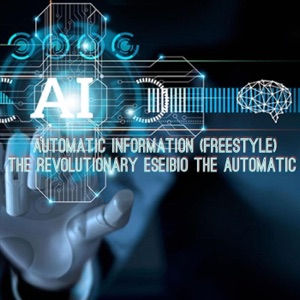A.I Automatic Information (Freestyle)