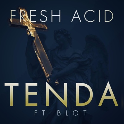 Tenda (feat. Blot) - Single