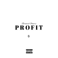 Profit - Single - Bernard Flowers
