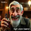 Egil uten bænd