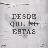 Desde que no estás - Single - Gigiarvi