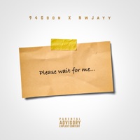 Please Wait For Me... - Single - 94Goon