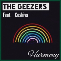 Harmony (feat. Coshiva) - Single - The Geezers