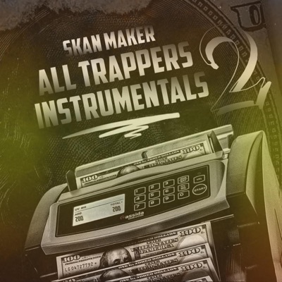 All Trappers Instrumentals 2 (Instrumental) - EP