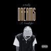 Dreams ( A Freestyle) - Single