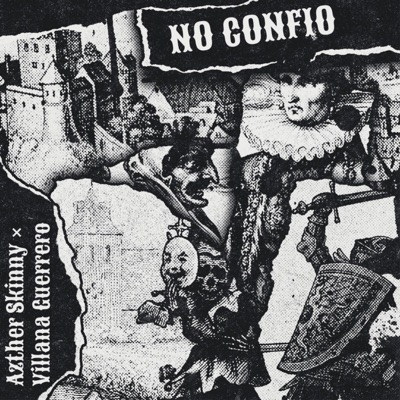 No Confío (feat. Villana Guerrero) - Single