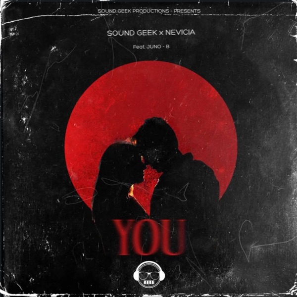 You (feat. Nevicia & Juno-B)