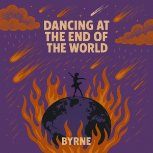 Dancing At The End Of The World - Single
