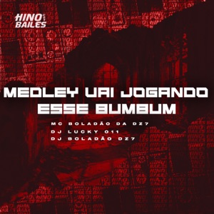 Medley Vai Jogando Esse Bumbum