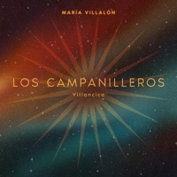 Los Campanilleros (Villancico) - Single - María Villalón