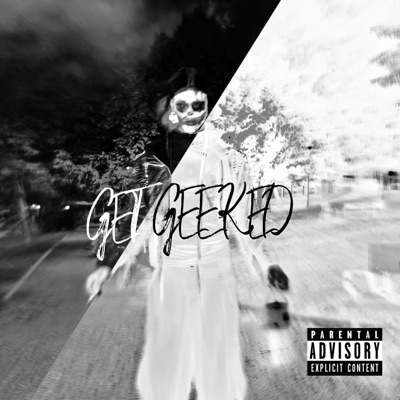 Get Geeked - Single