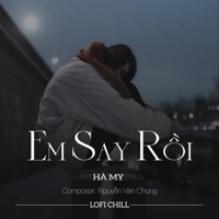 Em Say Rồi (Lofi) - Single - Hà My