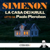 La casa dei Krull - Georges Simenon