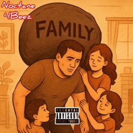 Family On My Back (feat. 6Moon & Dez) Noctane 4Beez