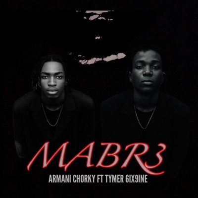 MABR3 (feat. Tymer 6ix9ine) - Single