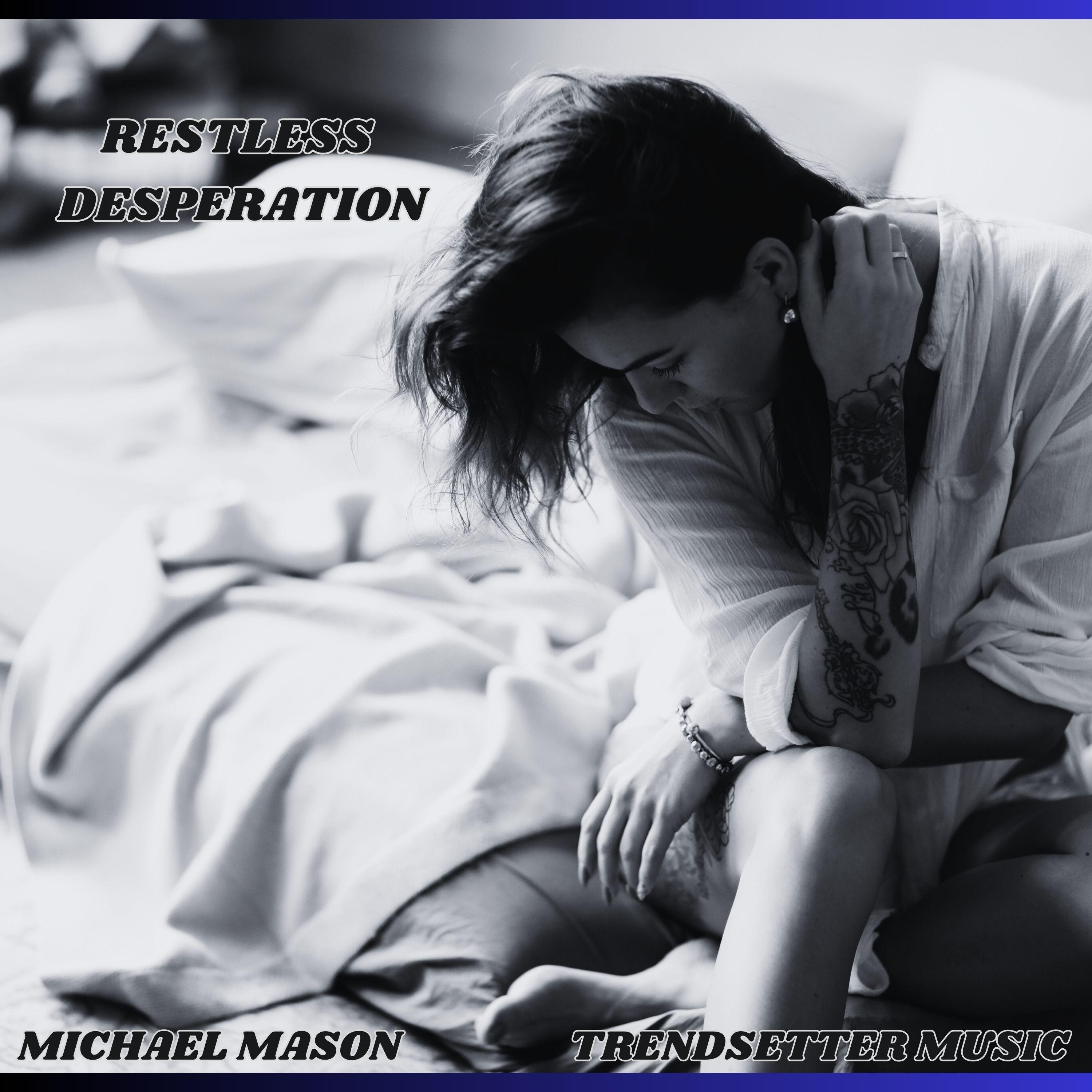 Restless Desperation - Single