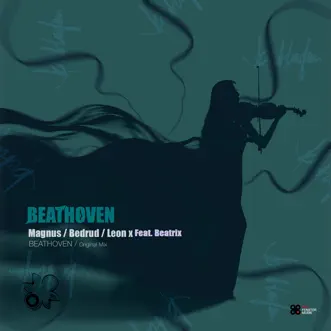 Beathoven (feat. Beatrix) - Single by BEDRUD, Magnus & Leon X album reviews, ratings, credits