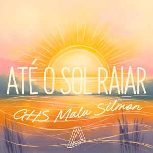 Até o Sol Raiar