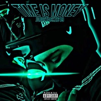 Time Is Money - Single - JojoStackz619