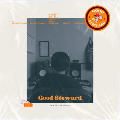 Good Steward The EP - EP