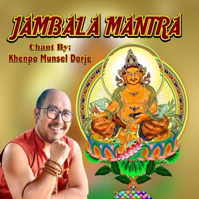 JAMBALA MANTRA CHANTING - EP