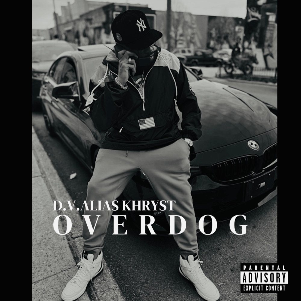 Обложка альбома «Overdog - Single» — D.V. Alias Khryst