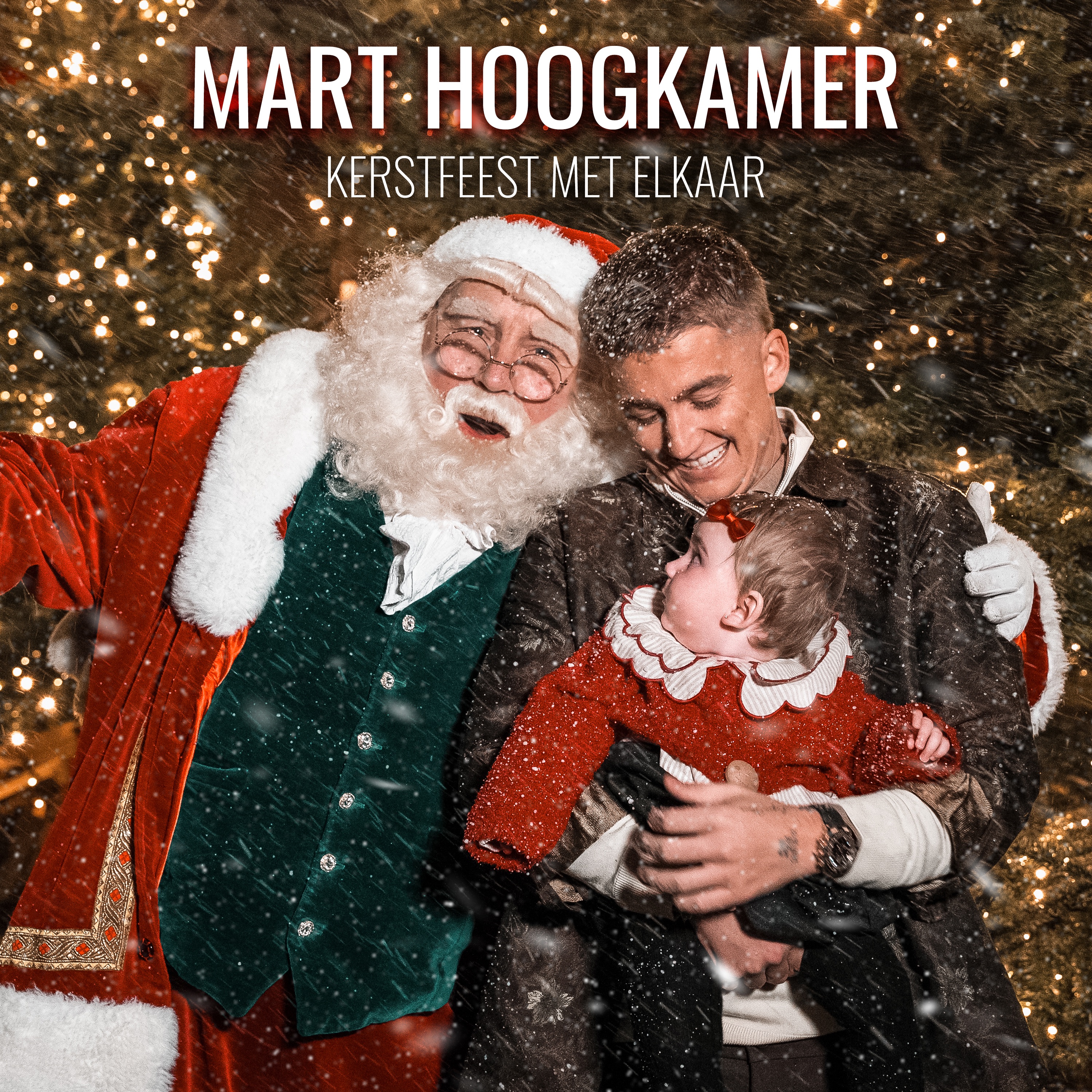 Mart Hoogkamer - Kerstfeest Met Elkaar (X)
