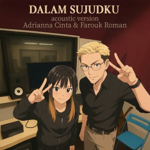 Dalam Sujudku (Acoustic Version) [From "Dia Bukan Syurga"] - Single