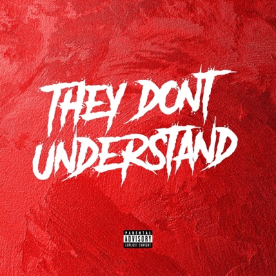 They Don't Understand (Sped Up) (feat. King Shiek) - Single