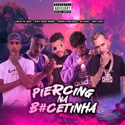 Piercing na B#Cetinha - Single