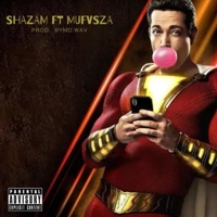 Shazam (feat. Mufvsza & Bymd.wav) - Single - 6u6a6k