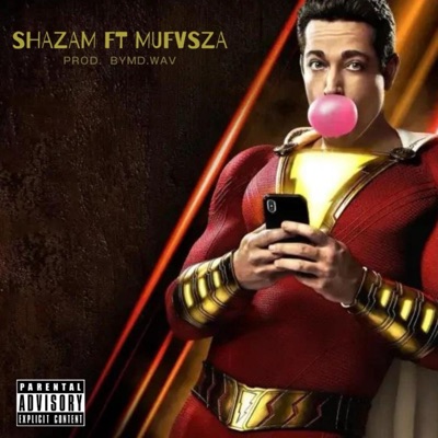 Shazam (feat. Mufvsza & Bymd.wav) - Single