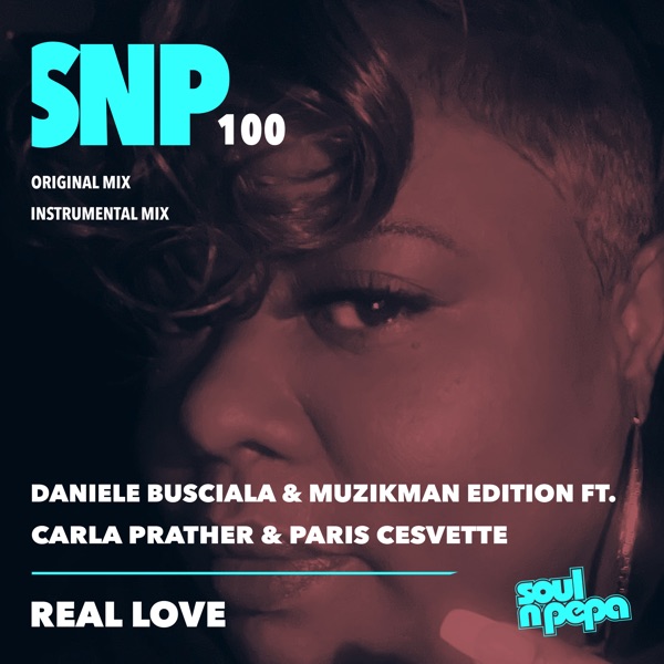 Real Love (feat. Carla Prather & Paris Cesvette) - Single
