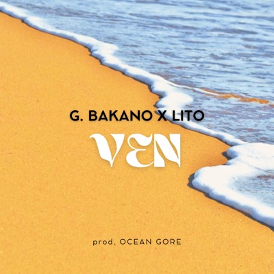 VEN (feat. Lito) - Single