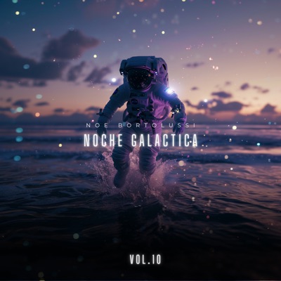 Noche Galactica, Vol. 10 (DJ Mix)