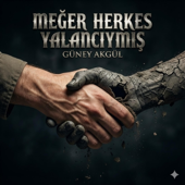 Meğer Herkes Yalancıymış