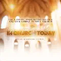 Good To See You In Church Today (feat. Rashyeda Lewis)