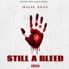 Malie Donn - Still A Bleed artwork