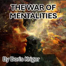 The War of Mentalities: Breaking the Pattern (Unabridged)