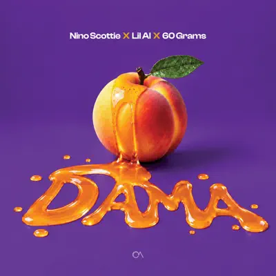 Listen to Dama - Single by Nino Scottie, Lil Al & 60 Grams