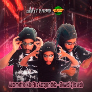 Automotivo Não Fica Arrependida - Slowed & Reverb (feat. MC MN)