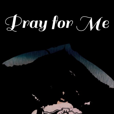 Say a Prayer For Me - Single
