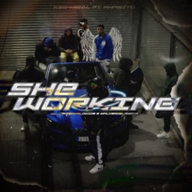 She Working (feat. Anasito) KSG4Real