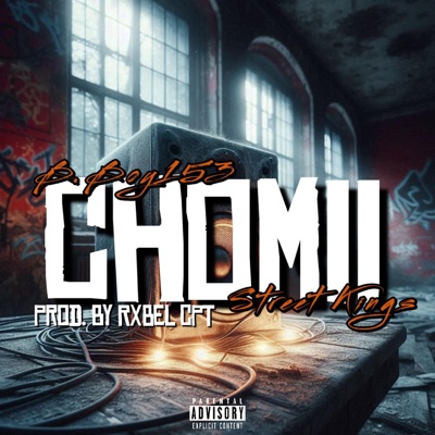 Chomii (feat. Street Kings & Rxbel CPT) - Single
